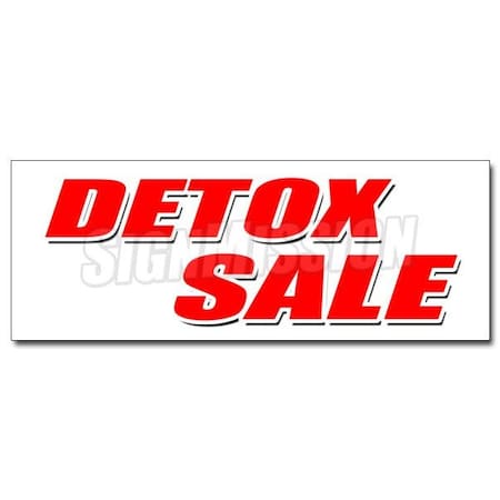 Signmission DETOX SALE DECAL sticker cigarettes liquor drugs smoke rehab, D-12 Detox Sale D-12 Detox Sale